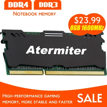 Atermiter DDR2 DDR3 DDR4 PC3 PC4 16 ГБ 8 ГБ 4 ГБ 2 ГБ Оперативной памяти ноутбука 1066 1333 МГц 1600 2400 2666 2133 DDR3L Sodimm Память ноутбука RAM