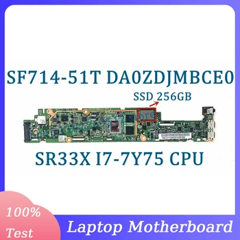 DA0ZDJMBCE0 С процессором SR33X I7-7Y75 8 ГБ оперативной памяти SSD 256 ГБ Материнской Платой Для Ноутбука Acer SF714-51T Материнская Плата NBGUH11004 100% Протестирована Хорошо