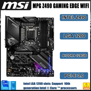 Материнская плата LGA 1200 MPG Z490 GAMING EDGE WIFI материнская плата Intel Z590 DDR4 128 ГБ PCI-E 3,0 Для процессора 10-го поколения 2 × M.2 USB3.2 ATX