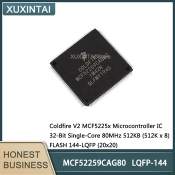 1 ~ 5шт MCF52259CAG80 MCF52259 Coldfire V2 MCF5225x Микросхема микроконтроллера 32-разрядная одноядерная 80 МГц 512 КБ (512K x 8) FLASH 144-LQFP